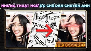 Những Từ Ngữ Game Thủ Việt Dùng Sai Đến Ức Chế