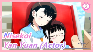 [Nisekoi/MAD] Yan Yuan (Actor)_2