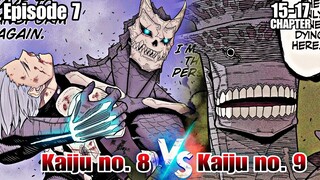 Episode 7, Ang Unang Sagupaan Kaiju no. 8 vs Kaiju No. 9, Chapter 15,16,17