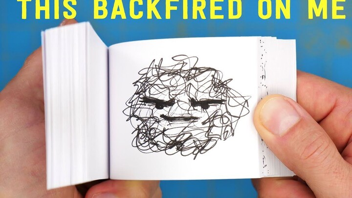 This flipbook with scribbles backfired on me