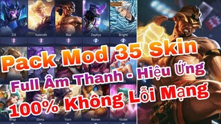 HƯỚNG DẪN CÁCH MOD 35 SKIN HOT PICK LIÊN QUÂN MÙA 22 - MOD SKIN FULL HIỆU ỨNG ÂM THANH, BIẾN VỀ