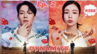 DYNAMITE kiss ep. 2