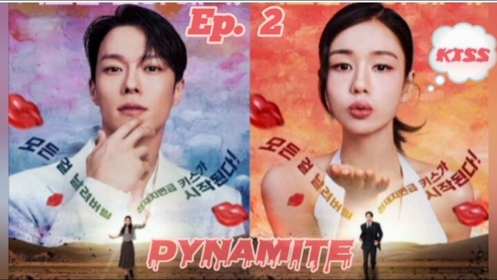 DYNAMITE kiss ep. 2