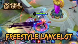 YANG PENTING FREESTYLE DULU BOS | LANCELOT GAMEPLAY #119 | MOBILE LEGENDS BANG BANG