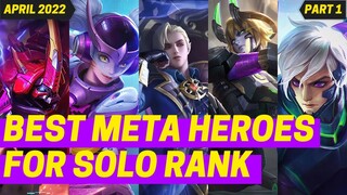 CURRENT META HEROES IN MOBILE LEGENDS APRIL 2022