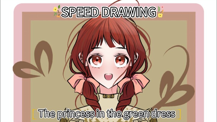 SPEED DRAWING || THE PRINCESS IN THE GREEN DRESS