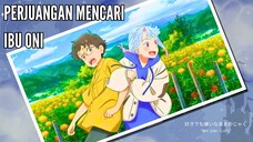 Persahabatan beda dunia dan perjuangan mencari ibu oni.