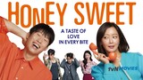 Honey Sweet (2023) | English Subtitles