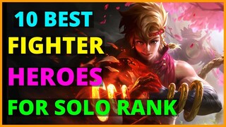 10 BEST FIGHTERS IN MOBILE LEGENDS 2022 | MOBILE LEGENDS BEST FIGHTER FOR SOLO RANK 2022