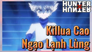 Killua Cao Ngạo Lạnh Lùng