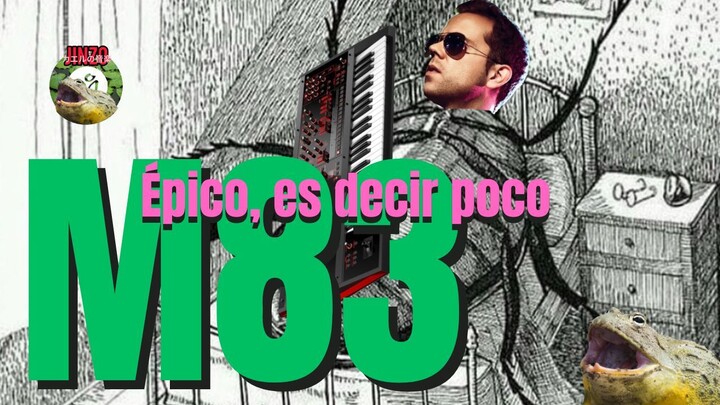 M83: La Banda Sonora de Tu Vida Que No Sabías Que Necesitabas