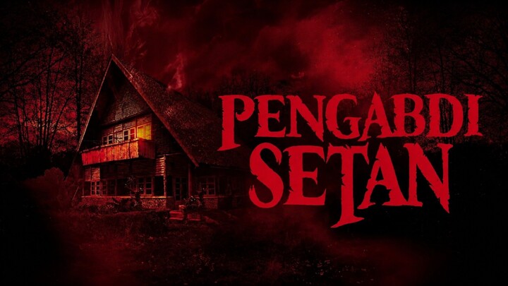 Riview Film Pengabdi Setan
