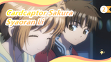 [Cardcaptor Sakura] Syaoran Li's Hilarious Daily Life Scenes_2