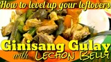 How To Level Up Your Leftovers - Ginisang Gulay w/ Lechon Belly