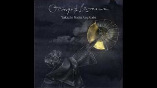 Yakapin Natin Ang Gabi  -  Orange & Lemons (Official Audio)