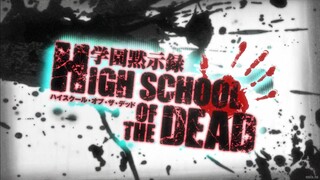 Highschool.of.the.Dead.S01E01.1080p-Hi10p.BluRay