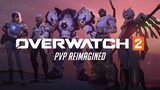 Overwatch 2 | PvP Reimagined (Reveal Event Clip)