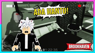 ADA HANTU DIRUMAH KU !!! - brookhaven rp roblox indonesia