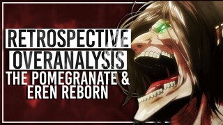 Why Eren's Return is a PERFECT Sequence - Overanalyzing Attack on Titan & Retrospective