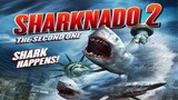 Sharknado 2: The Second One (2014)