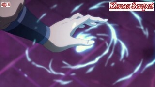 Review Anime Người Lươn Lẹo Nhất Trong Giới Anime Phần 1 tập 8