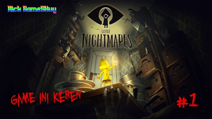 Game Ini Keren - Little Nightmares Indonesia - Part 1