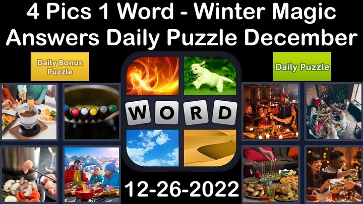 4 Pics 1 Word - Winter Magic - 26 December 2022 - Answer Daily Puzzle + Bonus Puzzle