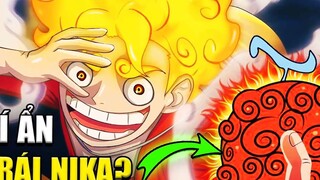 Bí Mật Thật Sự Đằng Sau Trái Nika - Trái Ác Quỷ Có Ý CHÍ- - Giả Thuyết One Piece - Part 8