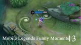 Mobile Legends FUnny moments 13