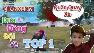 Anh Quắn Xe Ôm Đưa Đồng Đội Về TOP 1 ［PUBG mobile］