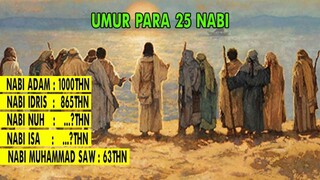 JARANG DIKETAHUI..!! INILAH UMUR 25 NABI DAN RASUL