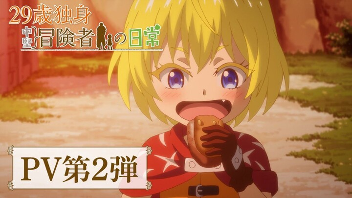 The Daily Life of a Single 29-Year-Old Adventurer||Official Teaser-2