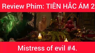 Review phim: Tiên Hắc Ám Mistress Of Evil phần 4