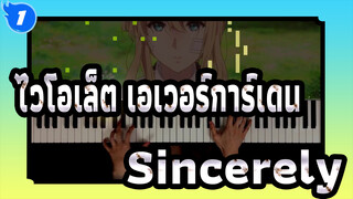 [ไวโอเล็ต เอเวอร์การ์เดน] Ru's Piano-OST- Sincerely_1
