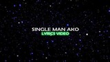 Single Man Ako - Kill eye Ft. Stephen Cupay OFFICIAL LYRICS VIDEO