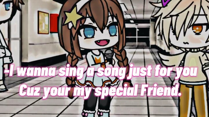 I wanna sing a song just for u cuz ur my special friend •Inspired•