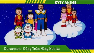 Review Phim Doraemon Đấng Toàn Năng Nobita  , Review Phim Hoạt Hình Doremon của  Kyty Anime