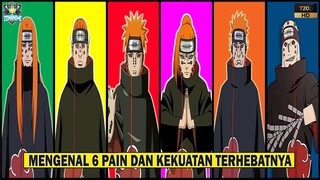 KUPAS TUNTAS IDENTITAS 6 PAIN DAN KEKUATAN TERHEBATNYA -[NARUTO/BORUTO]