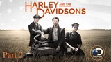 Harley And The Davidsons PART 2 Race to the Top