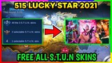 BIG EVENT! TRICK TO GET ALL S.T.U.N SKINS FOR FREE / 515 LUCKY STAR EVENT (2021) - MLBB
