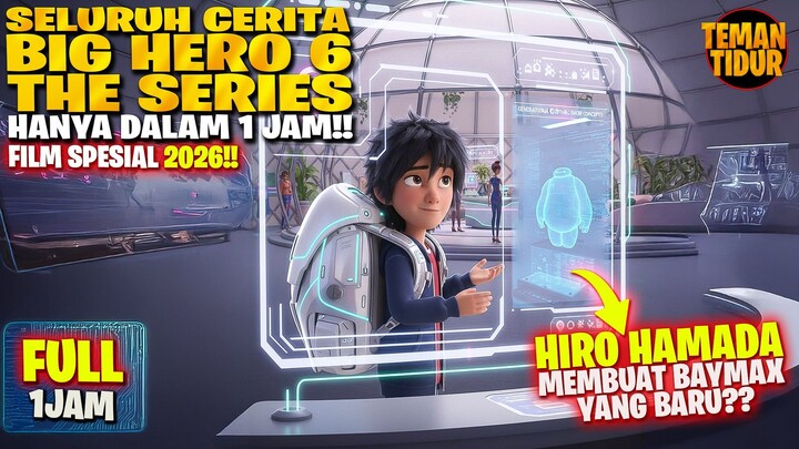 FULL SAMPAI TAMAT‼️MEMBUAT KEMBALI BAYMAX UNTUK TURNAMEN ROBOT JALANAN?