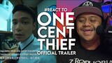 #React to ONE CENT THIEF Official Trailer