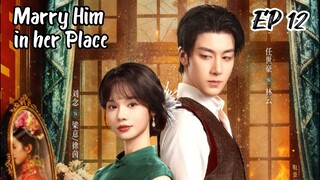 [ENG] EP 12 Marry Him in her Place