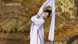 【樰婴】Original choreography【Along the River During the Qingming Festival】