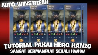 TUTORIAL CARA PAKAI HERO HANZO DI SOLO RANKED - AUTO WINSTREAK WKWK