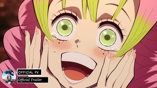 Kimetsu no Yaiba Season 3 - Official Trailer 2 [Sub indo]