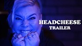 Headcheese - Movie Trailer Watch Full Movie For Free ; Link In Descreption