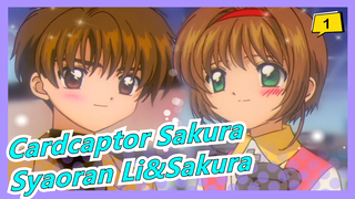 [Cardcaptor Sakura] Syaoran Li&Sakura Kinomoto CUT 63-70|| Hati Sakura_1