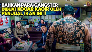 Penjual Ikan Yang Mereka Remehkan Ternyata Sangat Ditakuti Seluruh Gangster Korea! alur cerita film