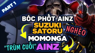 Săm Soi Bóc Phốt Ainz Part.1:Từ Satoru Bình Thường Đến Chủ G Top Sever Momonga Cho Tới Ainz Tối Cao